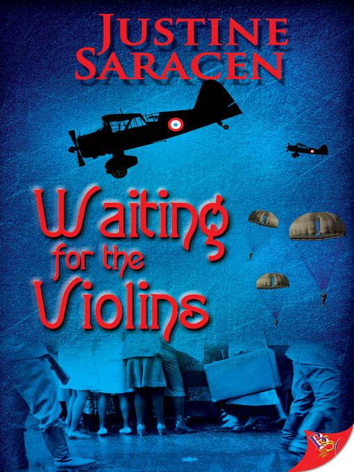 Title details for Waiting for the Violins by Justine Saracen - Available